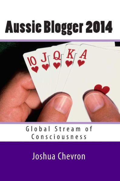 Aussie Blogger 2014: Global Stream of Consciousness