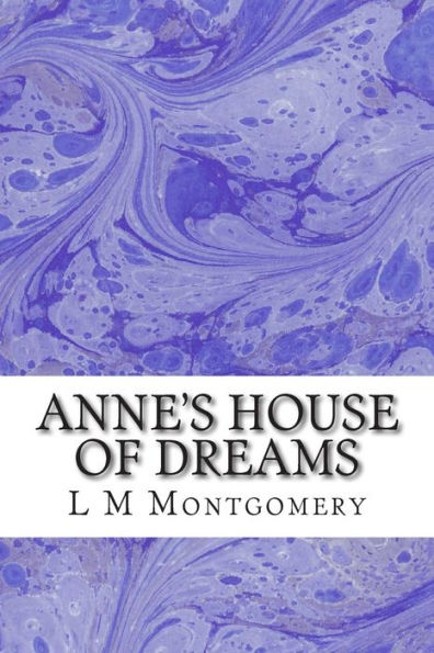 Anne?s House of Dreams: (Children's Classics Collection)