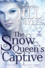 The Snow Queen's Captive