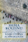 Shma Koleinu: A Jewish People's Commentary on the Siddur