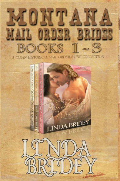 Montana Mail Order Brides - Books 1 - 3: A Clean Historical Mail Order Bride Collection