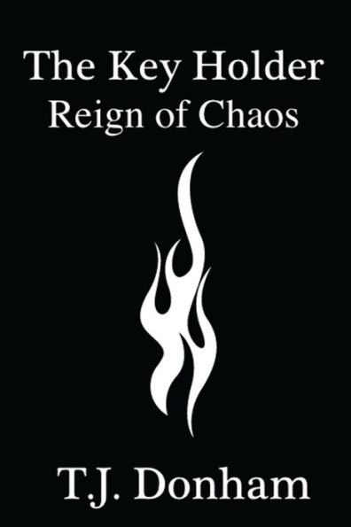 The Key Holder II: Reign of Chaos