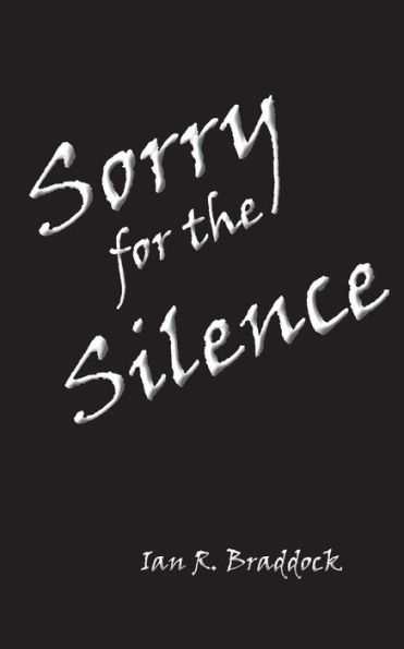 Sorry for the Silence