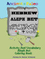 Ancient Paleo Hebrew Aleph Bet Coloring Book: Activity and Vocabulary Aleph Bet Coloring Book