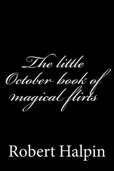 The little October book of magical flirts