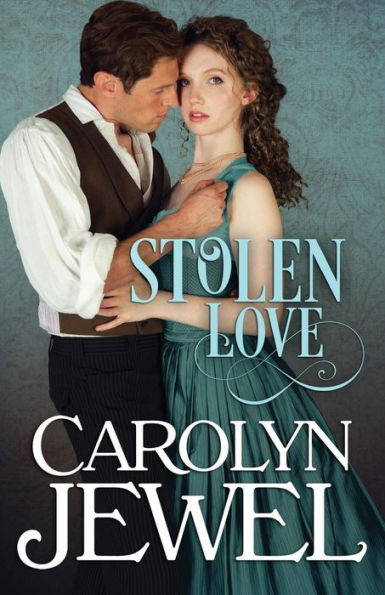 Stolen Love by Carolyn Jewel, Paperback | Barnes & Noble®