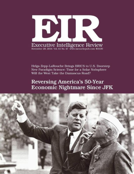 Executive Intelligence Review; Volume 41, Issue 47: Published November 28, 2014