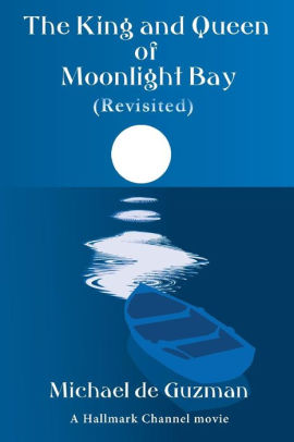 The King And Queen Of Moonlight Bay Revisited By Michael De
