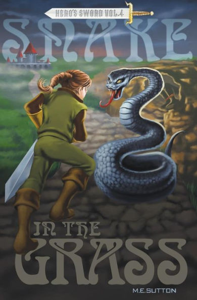 Snake in the Grass: Hero's Sword Vol. 4