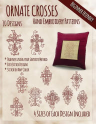 Title: Ornate Crosses Hand Embroidery Patterns, Author: Stitchx Embroidery