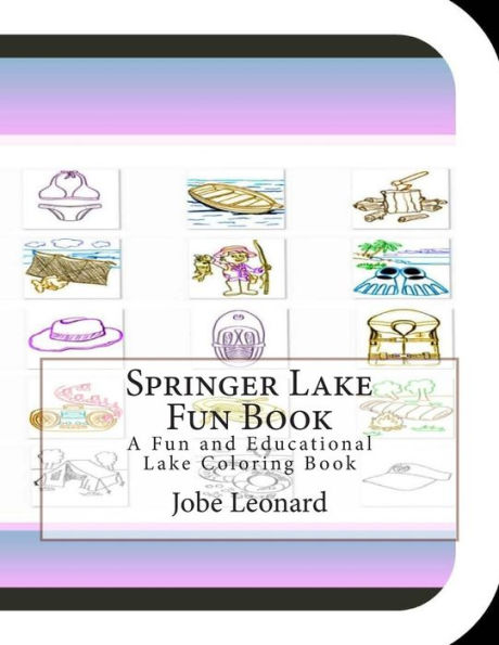 Springer Lake Fun Book: A Fun and Educational Lake Coloring Book