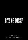 Bits of Gossip