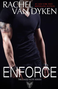 Title: Enforce, Author: Rachel Van Dyken