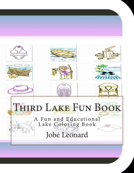 Third Lake Fun Book: A Fun and Educational Lake Coloring Book