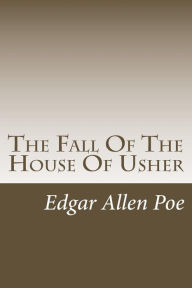 Title: The Fall Of The House Of Usher, Author: Edgar Allan Poe