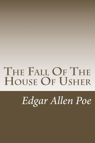 The Fall Of The House Of Usher