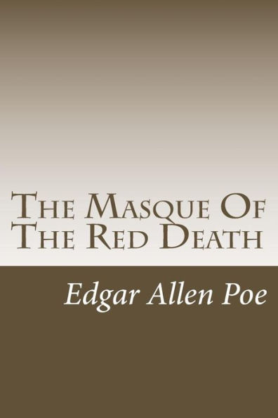 The Masque Of The Red Death