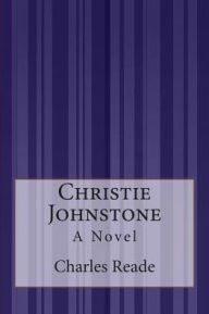 Title: Christie Johnstone, Author: Charles Reade