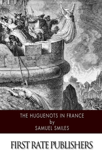 The Huguenots France