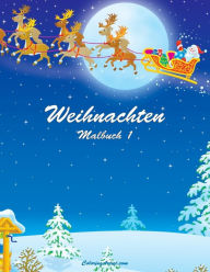 Title: Weihnachten Malbuch 1, Author: Nick Snels