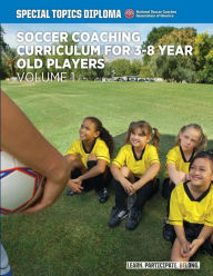 Title: Soccer Coaching Curriculum For 3-8 Year Old Players - Volume 1, Author: Sari Rose