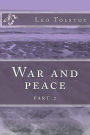 War and peace: part 2