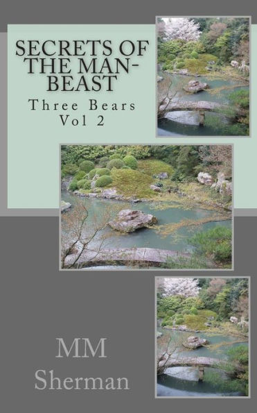 Three Bears Vol 2: Secrets of the Man-Beast