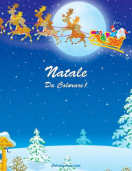 Title: Natale Da Colorare 1, Author: Nick Snels