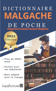 Title: Dictionnaire Malgache de Poche: Malgache-Franï¿½ais, Franï¿½ais-Malgache, Author: Malagasy Kasahorow