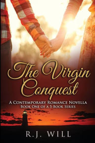 Title: The Virgin Conquest, Author: R J Will