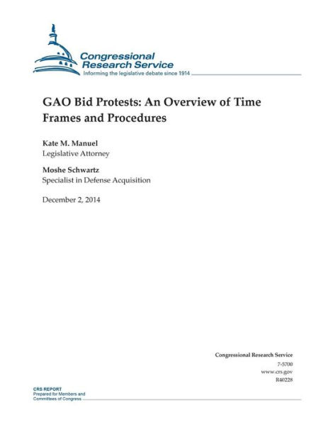 GAO Bid Protests: An Overview of Time Frames and Procedures