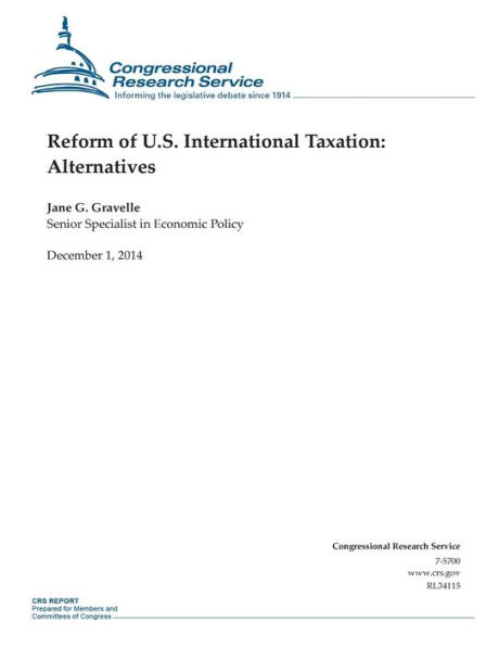 Reform of U.S. International Taxation: Alternatives