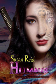 Title: H.U.M.A.N.S: The Veiled World: Chronicle 1: Supernatural Selection, Author: Susan Reid