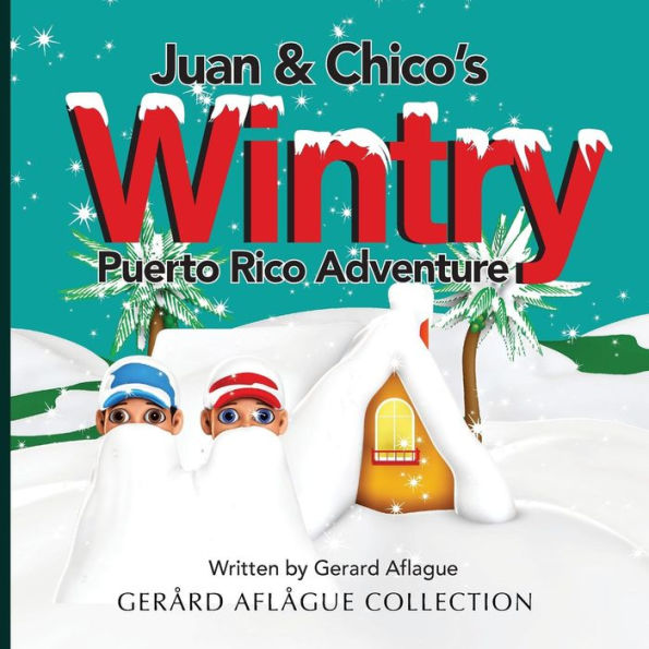 Juan & Chico's Wintry Puerto Rico Adventure