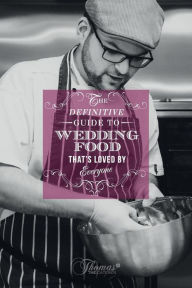 Title: The definitive guide to wedding food thats loved by everyone., Author: Valerie Mattinson