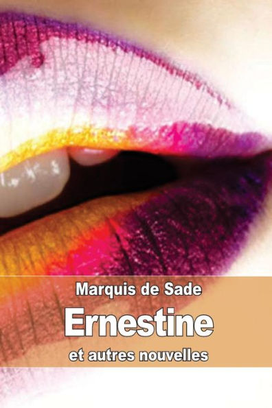 Ernestine: et autres nouvelles