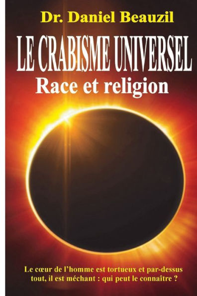 Le Crabisme universel. Race et religion