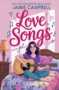 Title: Love Songs, Author: Jamie Campbell