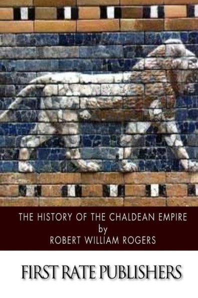 The History of the Chaldean Empire