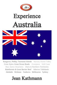 Title: JR's Experience Australia: Travel Guide, Author: Jean M Kathmann