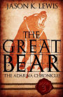 The Great Bear: The Adarna chronicles- Book 1