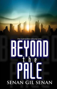 Beyond the Pale: The Outlander