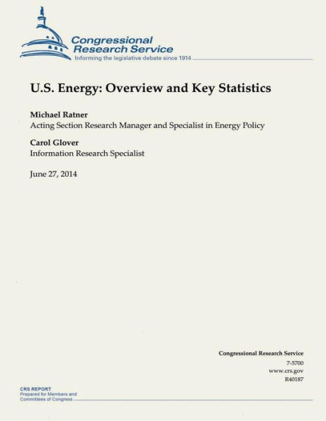 U.S. Energy: Overview and Key Statistics