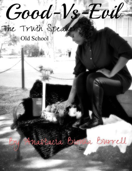 Good-Vs-Evil: The Truth Speaker: Old School