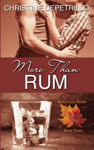 Title: More Than Rum, Author: Christine DePetrillo