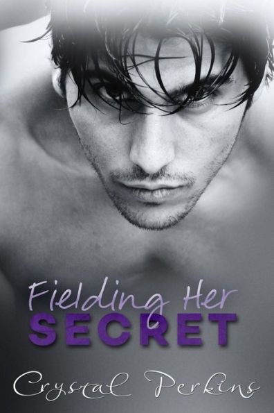 Fielding Her SECRET