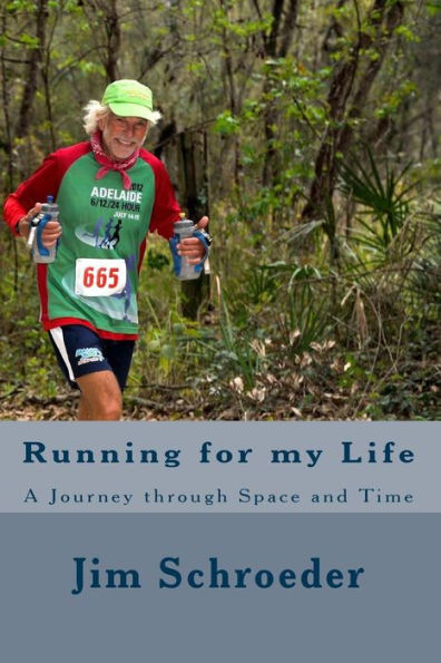 Running for my Life: A Journey through Space and Time