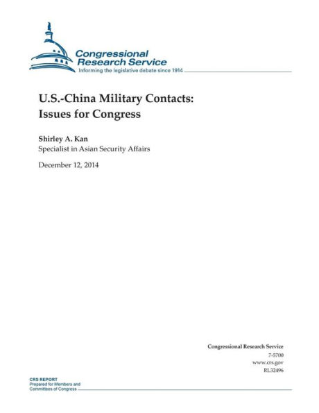 U.S.-China Military Contacts: Issues for Congress