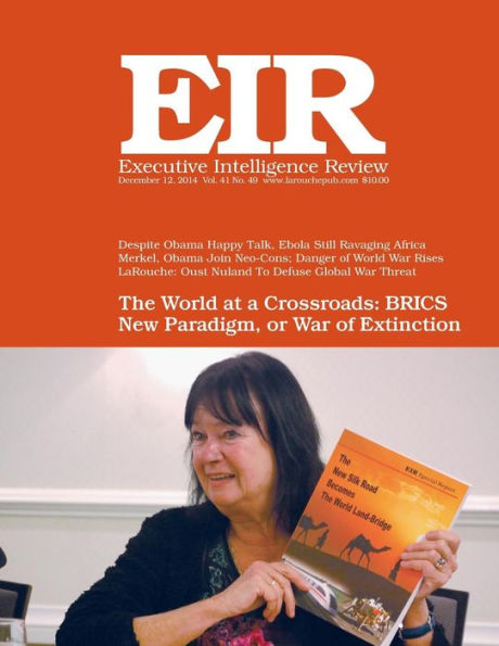 Executive Intelligence Review; Volume 41, Issue 49: Published December 12, 2014