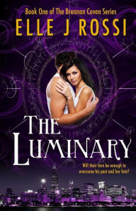 Title: The Luminary, Author: Elle J Rossi